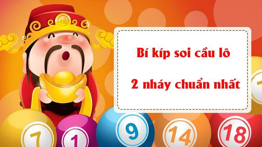 Tiết lộ cách soi cầu lô 2 nháy hiệu quả